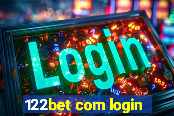 122bet com login